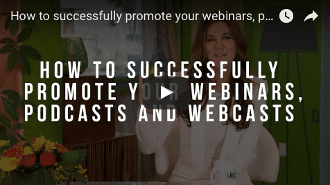 Episode 52: How to successfully promote your webinars, podcasts and webcasts